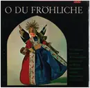 10'' - Die Wiener Sängerknaben Und Dem Madrigalchor St. Veith, Wien - O Du Fröhliche (Die Schönsten Deutschen Weihnachtslieder)