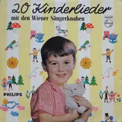 Die Wiener Sängerknaben - 20 Kinderlieder Mit Den Wiener Sängerknaben