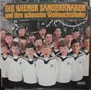 LP - Die Wiener Sängerknaben - Die Wiener Sängerknaben Und Ihre Schönsten Weihnachtslieder