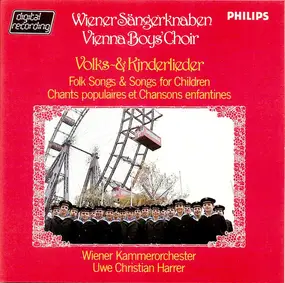 Die Wiener Sängerknaben - Volks- & Kinderlieder