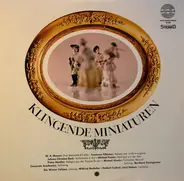 Die Wiener Solisten , Camerata Academica Salzburg - Klingende Miniaturen