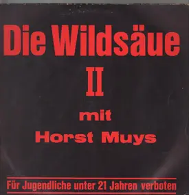 Die Wildsäue - Die Wildsäue II