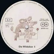 LP - Die Wildsäue - Die Wildsäue 5