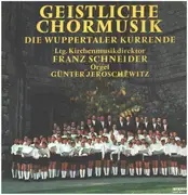LP - Die Wuppertaler Kurrende - Geistliche Chormusik