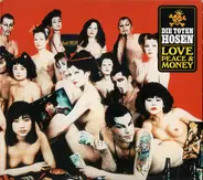 Die Toten Hosen - Love, Peace & Money