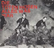 Die Toten Hosen - Alles Was War