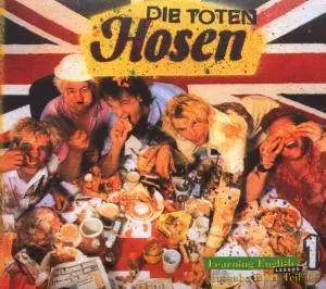 Die Toten Hosen - Learning English, Lesson One
