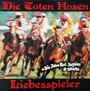 12inch Vinyl Single - Die Toten Hosen - Liebesspieler + Die John Peel Session