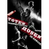 Die Toten Hosen - Machmalauter - Live In Berlin