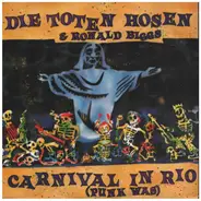 Die Toten Hosen & Ronald Biggs - Carnival In Rio (Punk Was)