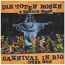 7inch Vinyl Single - Die Toten Hosen & Ronald Biggs - Carnival In Rio (Punk Was)