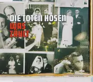 Die Toten Hosen - Was Zählt