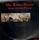 LP - Die Toten Hosen - Unter Falscher Flagge
