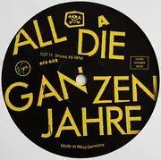 12inch Vinyl Single - Die Toten Hosen - All Die Ganzen Jahre / Yeah, Yeah, Yeah, Vor Dem Sturm, Altstadt Hin Und Zurück