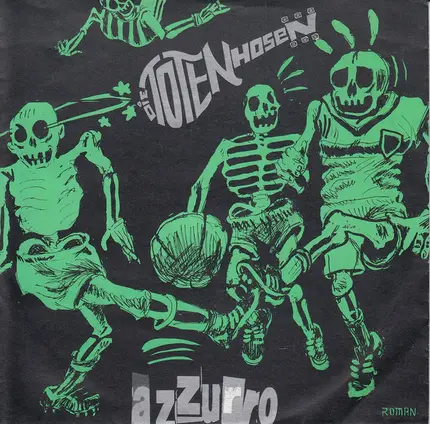 Die Toten Hosen - Azzurro