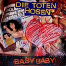 12inch Vinyl Single - Die Toten Hosen - Baby Baby