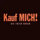 CD - Die Toten Hosen - Kauf Mich