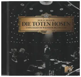 Die Toten Hosen - Nur zu Besuch: Unplugged im Wiener Burgtheater