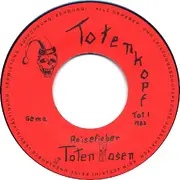 7inch Vinyl Single - Die Toten Hosen - Reisefieber