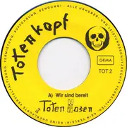 7inch Vinyl Single - Die Toten Hosen - Wir Sind Bereit / Jürgen Engler's Party
