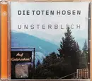 CD - Die Toten Hosen - Unsterblich