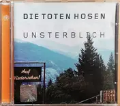 Die Toten Hosen - Unsterblich