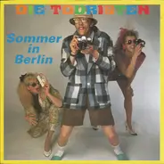 Die Touristen - Sommer In Berlin