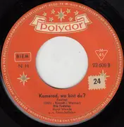 7inch Vinyl Single - Die Teddies - Endlos Sind Die Straßen / Kamerad, Wo Bist Du?