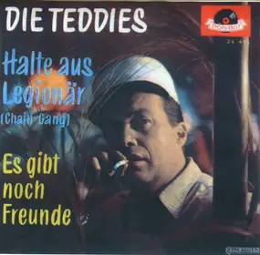 Die Teddies - Halte Aus Legionär