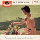 7inch Vinyl Single - Die Teddies - Morgen Wirst Du Um Mich Weinen