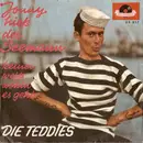 7inch Vinyl Single - Die Teddies - Jonny Hieß Der Seemann / Keiner Weiß Wohin Es Geht