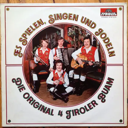 Die Tiroler Buam - Es Spielen,Singen Und Jodeln