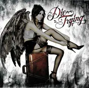 Die Trying - Die Trying