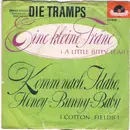 7inch Vinyl Single - Die Tramps - Nur Eine Kleine Träne Von Dir / Komm Nach Idaho - Mono