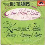 Die Tramps - Nur Eine Kleine Träne Von Dir / Komm Nach Idaho