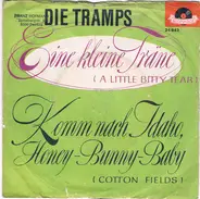 Die Tramps - Nur Eine Kleine Träne Von Dir / Komm Nach Idaho