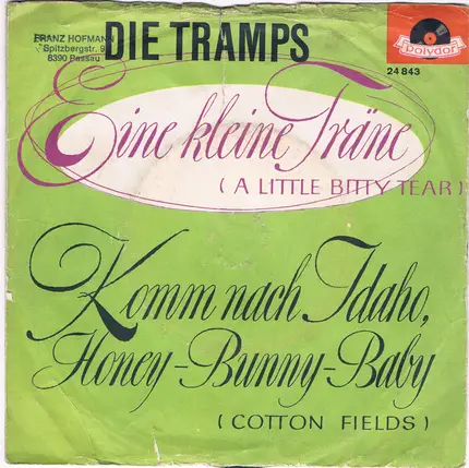 Die Tramps - Nur Eine Kleine Träne Von Dir / Komm Nach Idaho