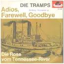 7inch Vinyl Single - Die Tramps - Adios, Farewell, Goodbye / Die Rose Vom Tennessee-River