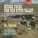 7inch Vinyl Single - Die Tramps - Weisse Taube Vom Red River Valley