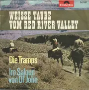 7inch Vinyl Single - Die Tramps - Weisse Taube Vom Red River Valley