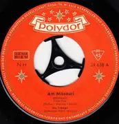 7inch Vinyl Single - Die Tramps - Am Missouri