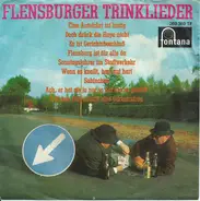 Die Travellers - Flensburger Trinklieder