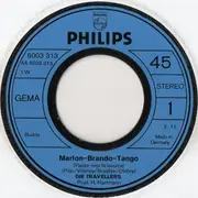 7inch Vinyl Single - Die Travellers - Marlon-Brando-Tango