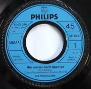 7inch Vinyl Single - Die Travellers - Nie Wieder Nach Spanien