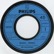 7inch Vinyl Single - Die Travellers - Remmi-Demmi