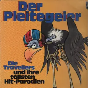 Die Travellers - Der Pleitegeier