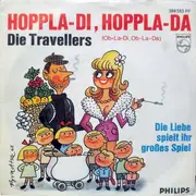 7inch Vinyl Single - Die Travellers - Hoppla-di, Hoppla-da (Ob-la-di, Ob-la-da)