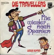 Die Travellers - Nie wieder nach Spanien