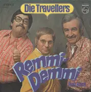 7inch Vinyl Single - Die Travellers - Remmi-Demmi