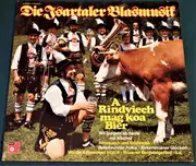 LP - Die Tsartaler Blasmusik - A Rindviech Mag Koa Bier